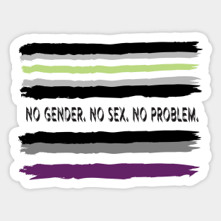 No Gender. No Sex. No Problem. Sticker